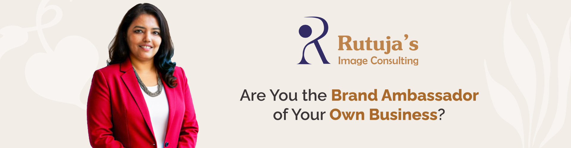 Blog | Are You the Brand Ambassador of Your Own Business?